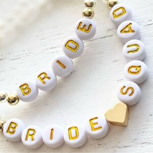 Hand Crafted Gold BRIDE SQUAD Beaded Bracelet